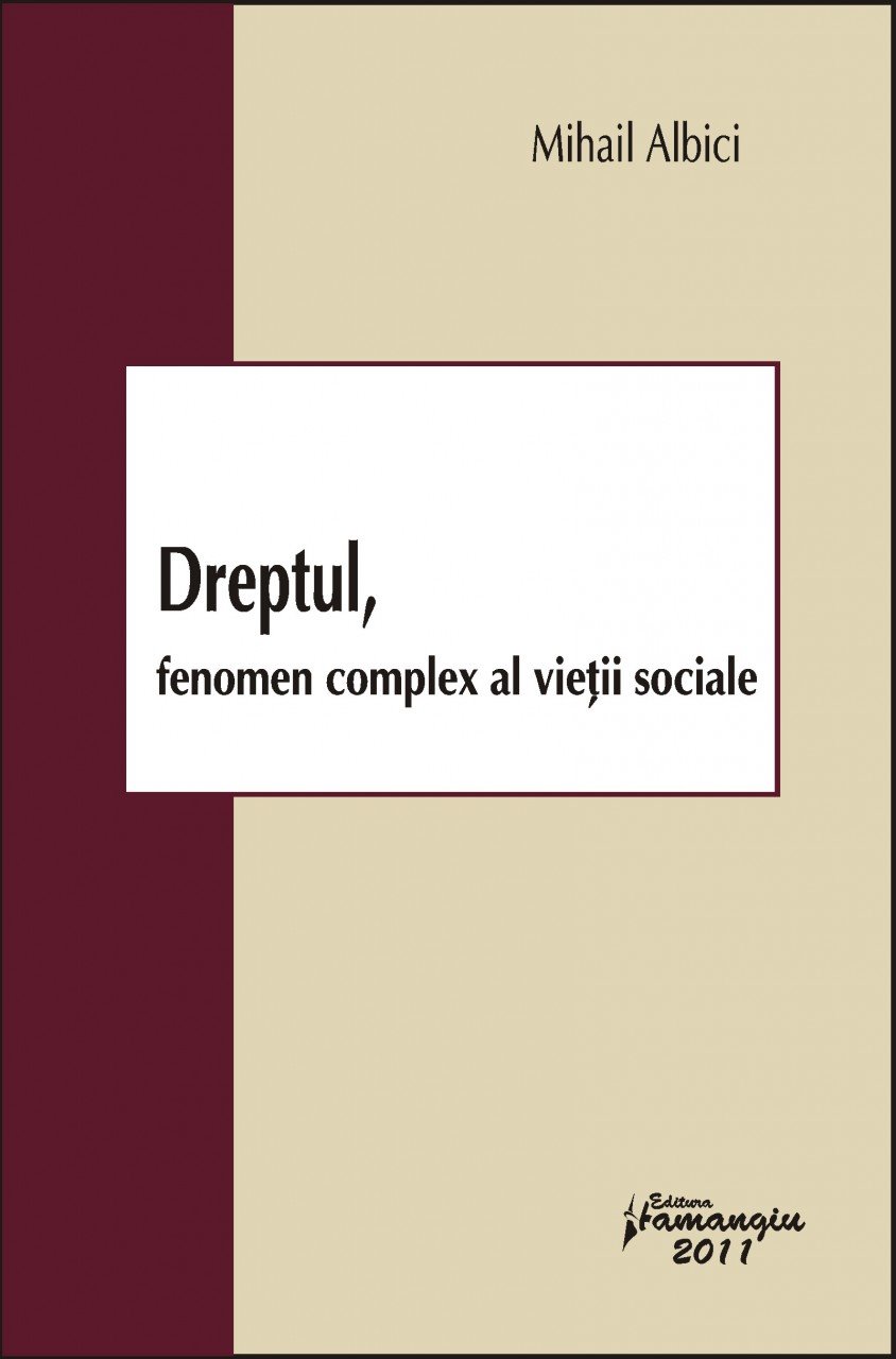 Imagine Dreptul, fenomen complex al vietii sociale