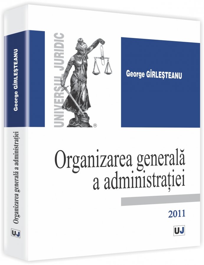 Imagine Organizarea generala a administratiei