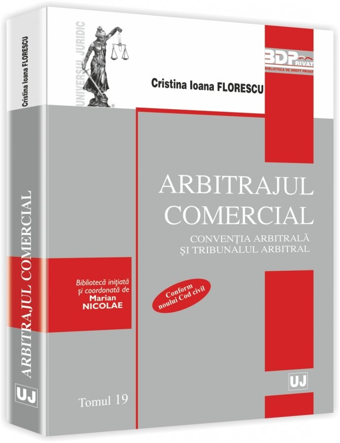 Imagine Arbitrajul comercial. Conventia arbitrala si tribunalul arbitral
