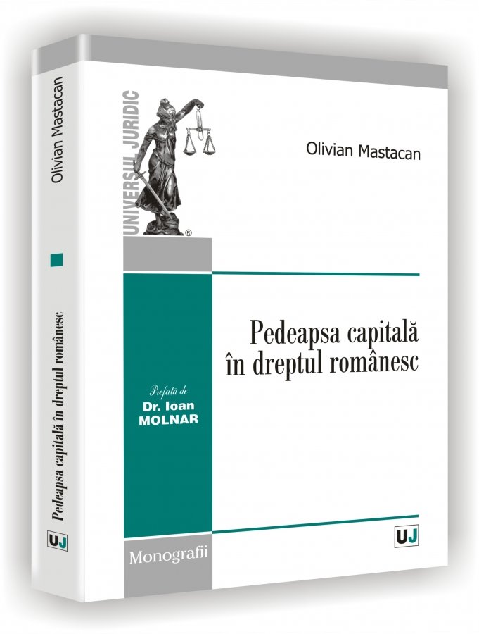 Imagine Pedeapsa capitala in dreptul romanesc