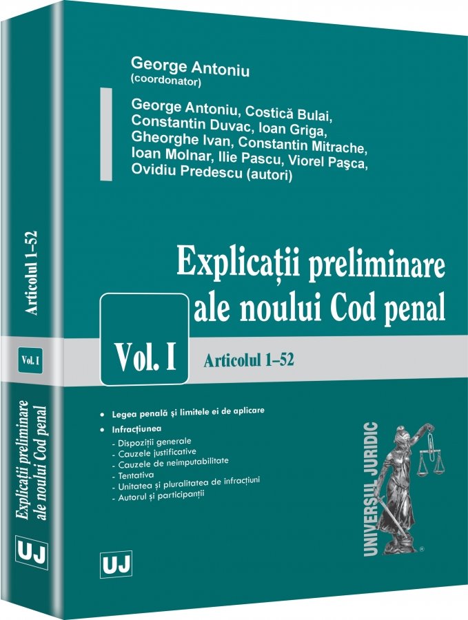 Imagine Explicatii preliminare ale noului Cod penal. Vol. I - Articolele 1-52