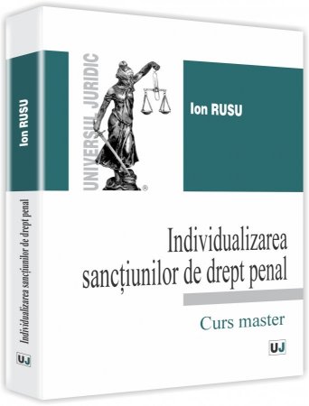 Imagine Individualizarea sanctiunilor de drept penal - Curs master