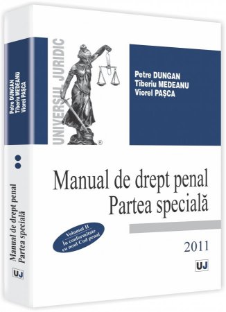 Imagine Manual de drept penal. Partea speciala. In conformitate cu noul Cod penal - Vol. II