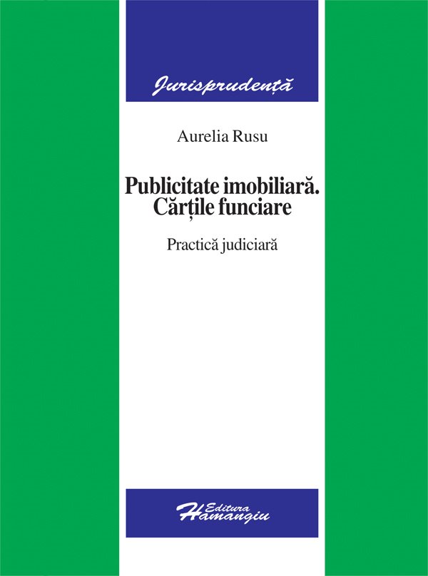 Imagine Publicitate imobiliara. Cartile funciare. Practica judiciara