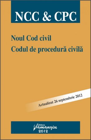 Imagine Noul cod civil.Codul de procedura civila 26.09.2012