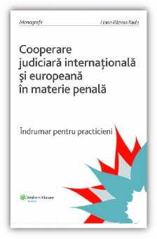 Imagine Cooperarea judiciara internationala si europeana in materie penala