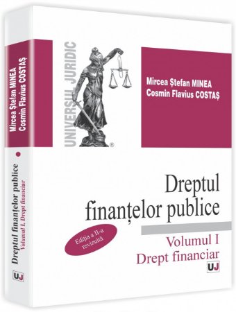 Imagine Dreptul finantelor publice. Vol I. Drept financiar