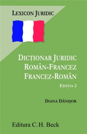 Imagine Dictionar juridic roman-francez francez-roman