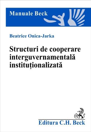 Imagine Structuri de cooperare interguvernamentala institutionalizata