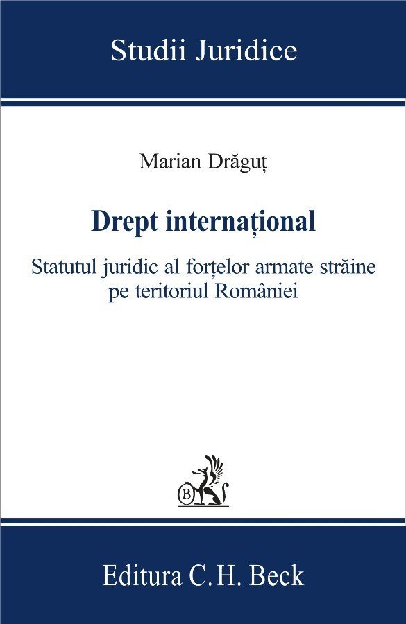 Imagine Drept international. Statutul juridic al fortelor armate straine pe teritoriul Romaniei
