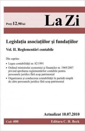 Imagine Legislatia asociatiilor si fundatiilor. Volumul II. Reglementari contabile