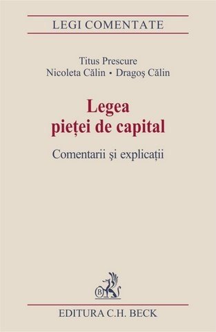 Imagine Legea pietei de capital. Comentarii si explicatii