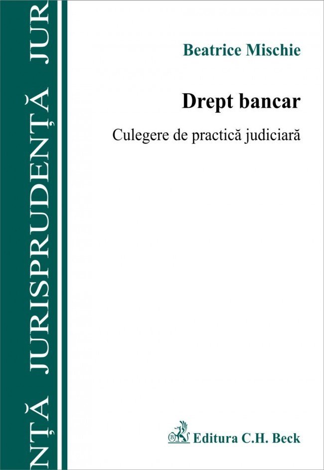 Imagine Drept bancar. Culegere de practica judiciara