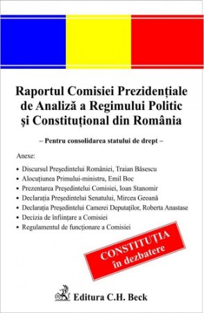 Imagine Raportul Comisiei Prezidentiale de Analiza a Regimului Politic si Constitutional din Romania