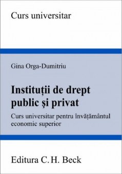 Imagine Institutii de drept public si privat. Curs universitar pentru invatamantul economic superior