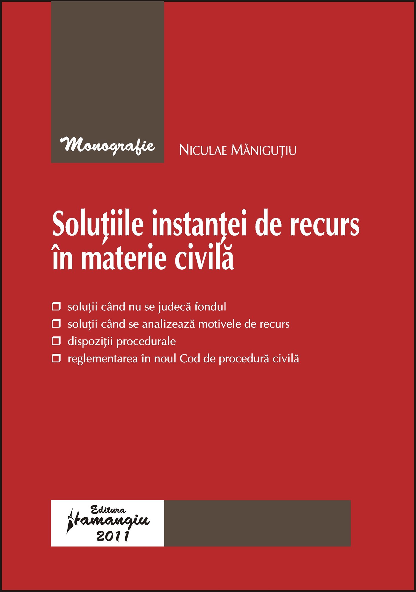 Imagine Solutiile instantei de recurs in materie civila