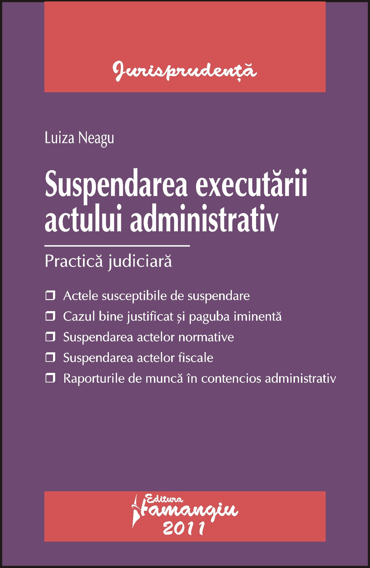 Imagine Suspendarea executarii actului administrativ. Practica judiciara