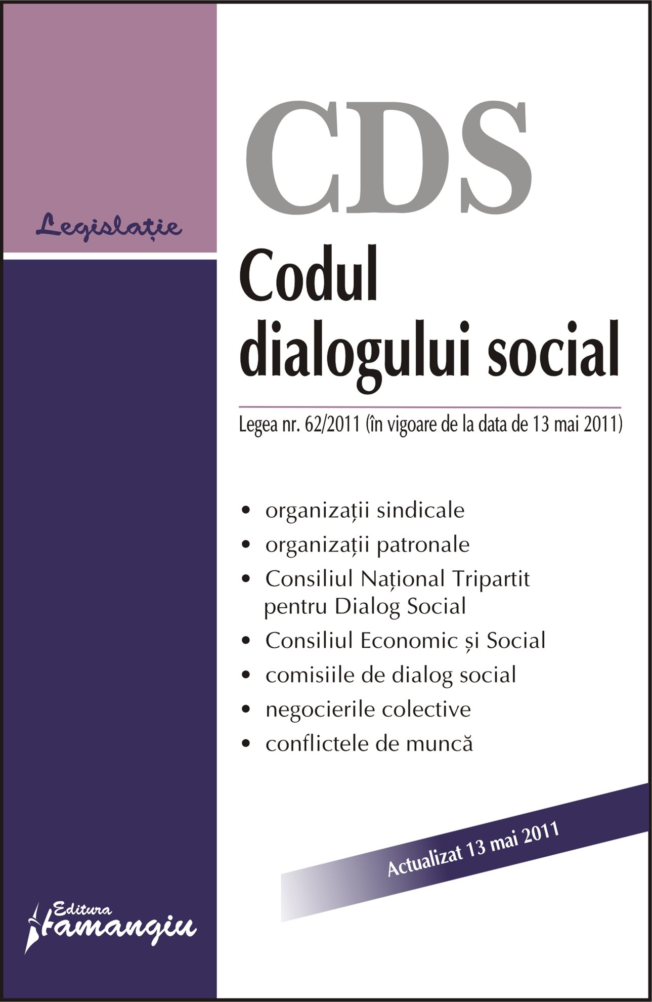 Imagine Codul dialogului social 13.05.2011