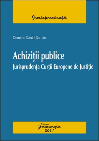 Imagine Achizitii publice Jurisprudenta Curtii Europene de Justitie