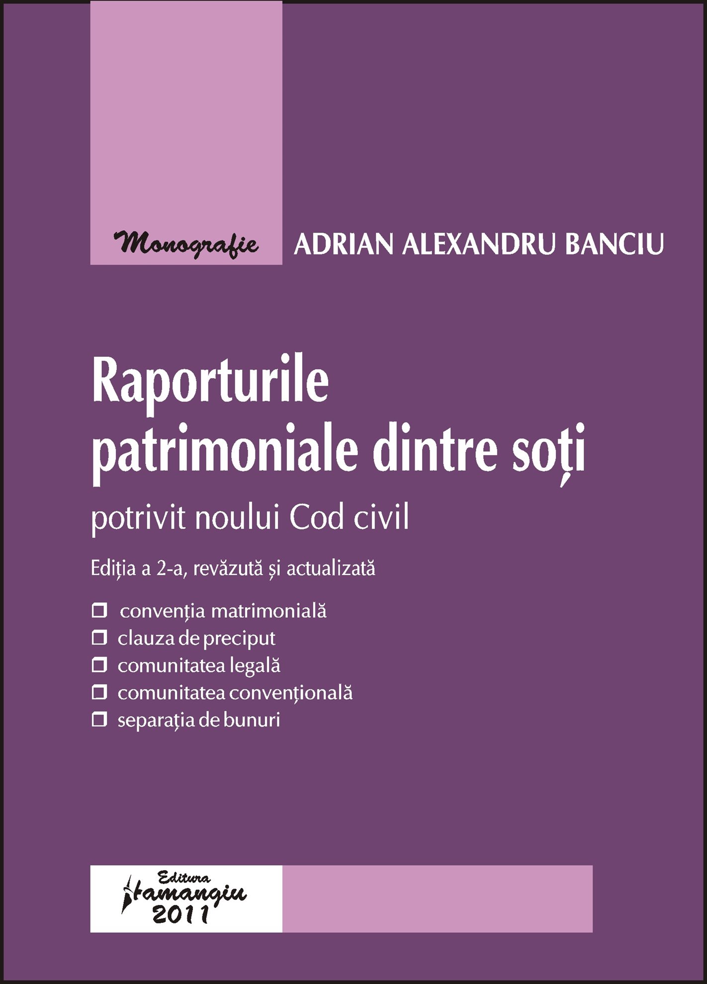 Imagine Raporturile patrimoniale dintre soti potrivit noului Cod civil. Editia a 2-a