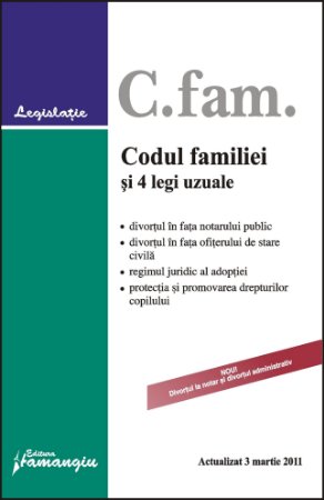 Imagine Codul familiei si 4 legi uzuale 3.03.2011