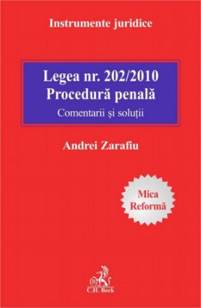 Imagine Legea 202/2010. Procedura penala
