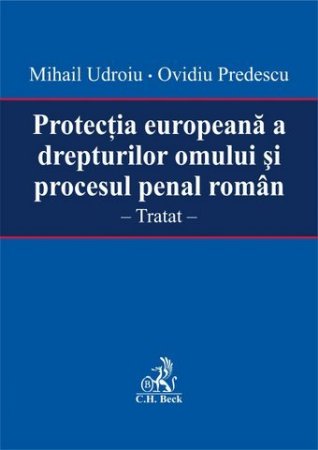 Imagine Protectia europeana a drepturilor omului si procesul penal roman