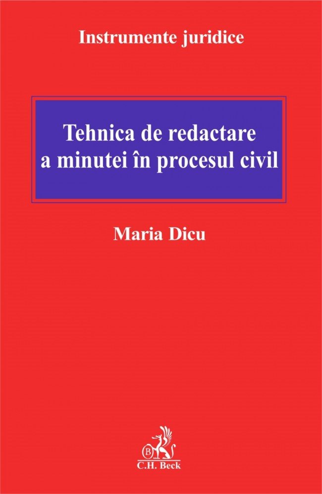 Imagine Tehnica de redactare a minutei in procesul civil