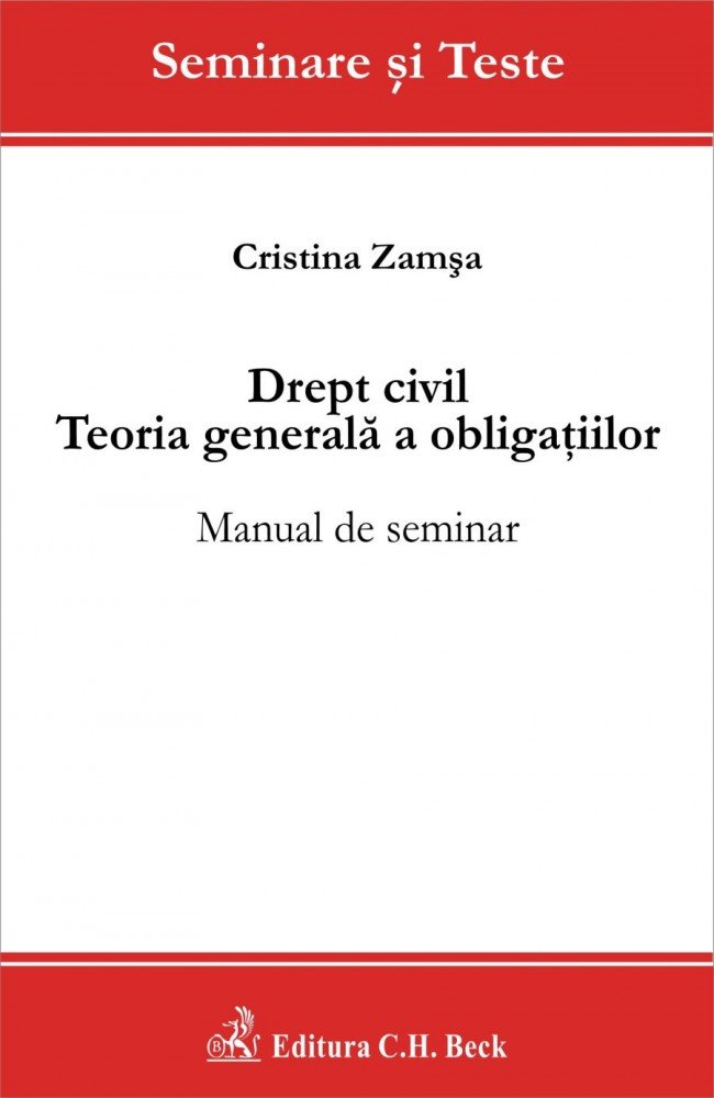 Imagine Drept civil. Teoria generala a obligatiilor. Manual de seminar