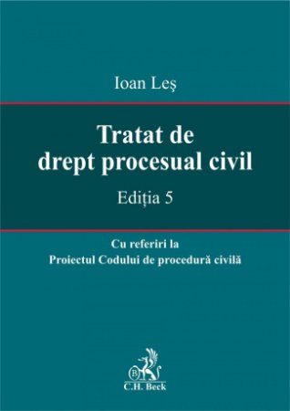 Imagine Tratat de drept procesual civil - cu referiri la proiectul Codului de procedura civila