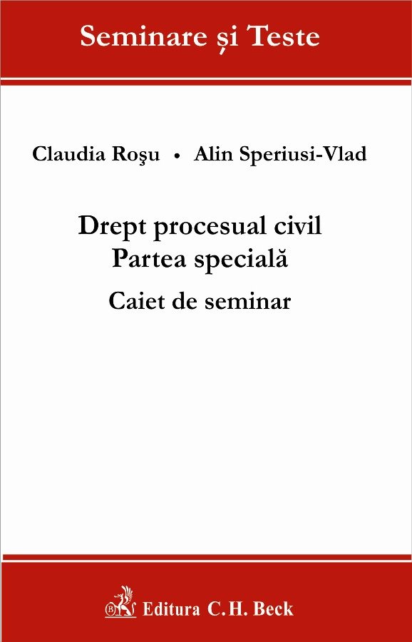 Imagine Drept procesual civil. Partea speciala. Caiet de seminar