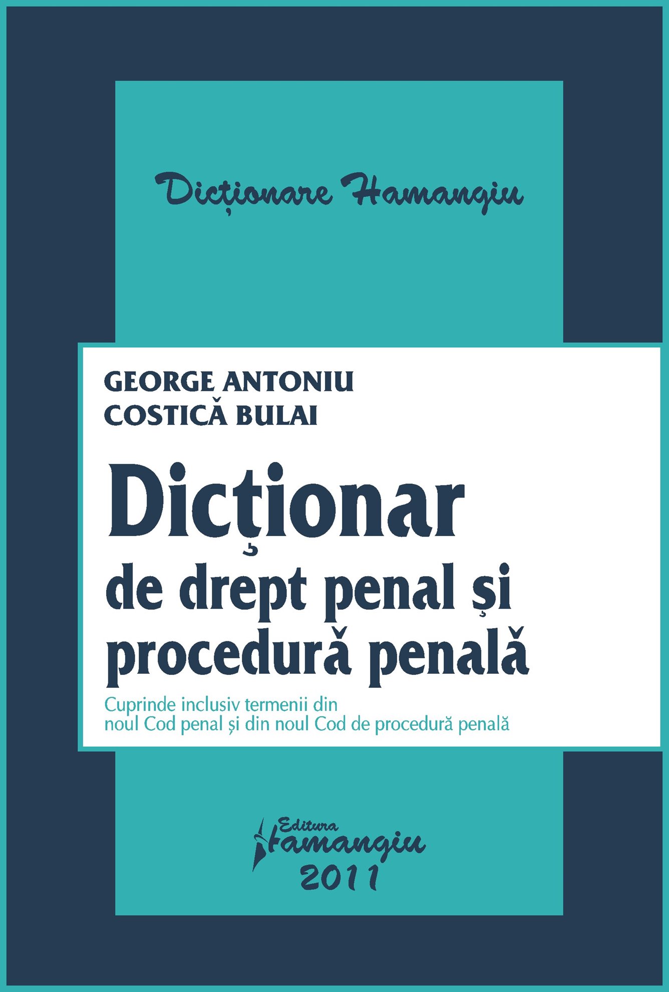Imagine Dictionar de drept penal si procedura penala