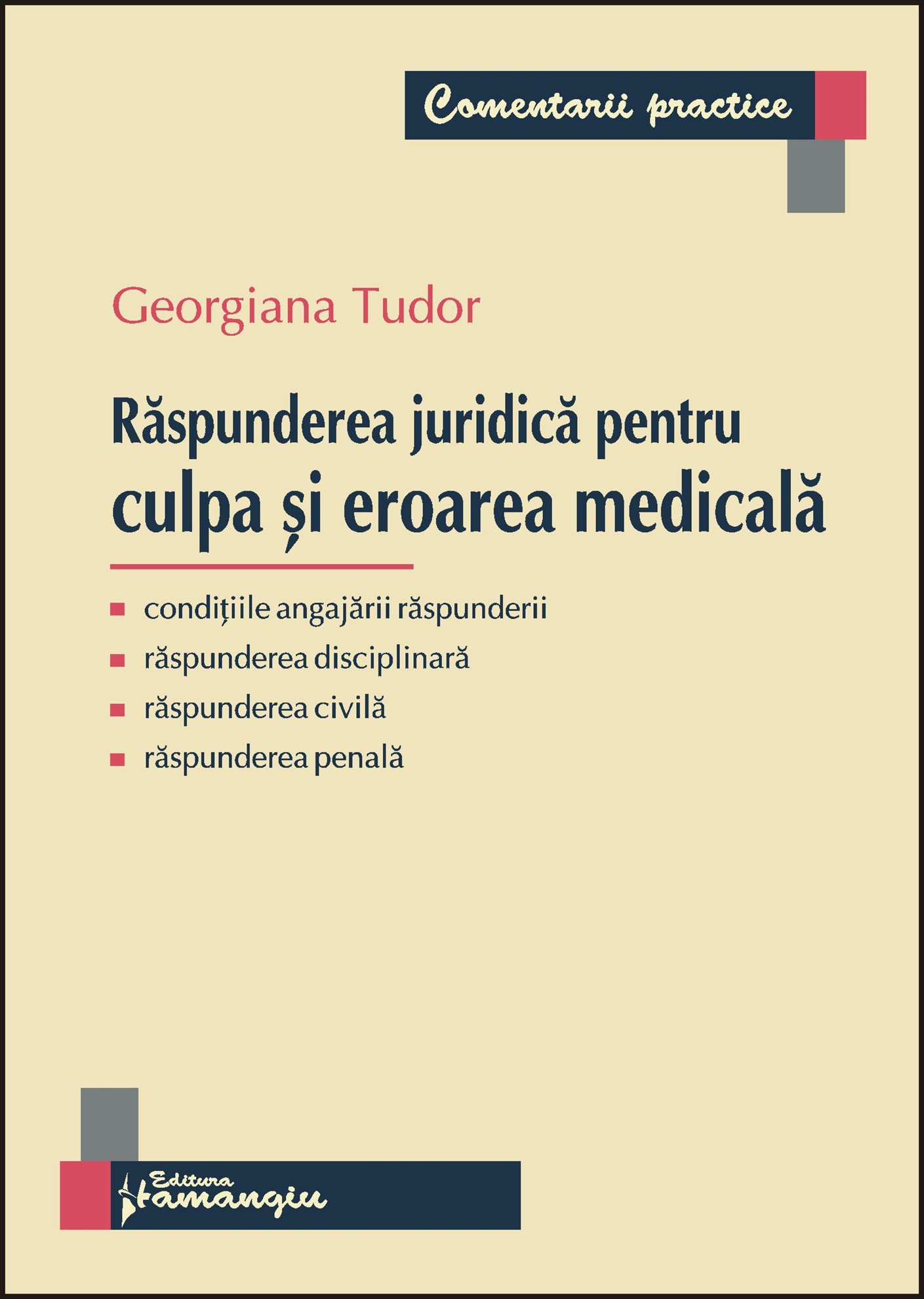 Imagine Raspunderea juridica pentru culpa si eroarea medicala