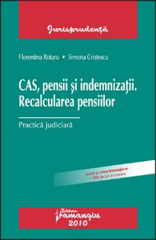 Imagine CAS, pensii si indemnizatii. Recalcularea pensiilor