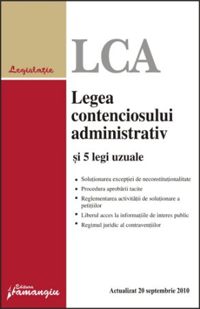 Imagine Legea contenciosului administrativ si 5 legi uzuale 20.09.2010