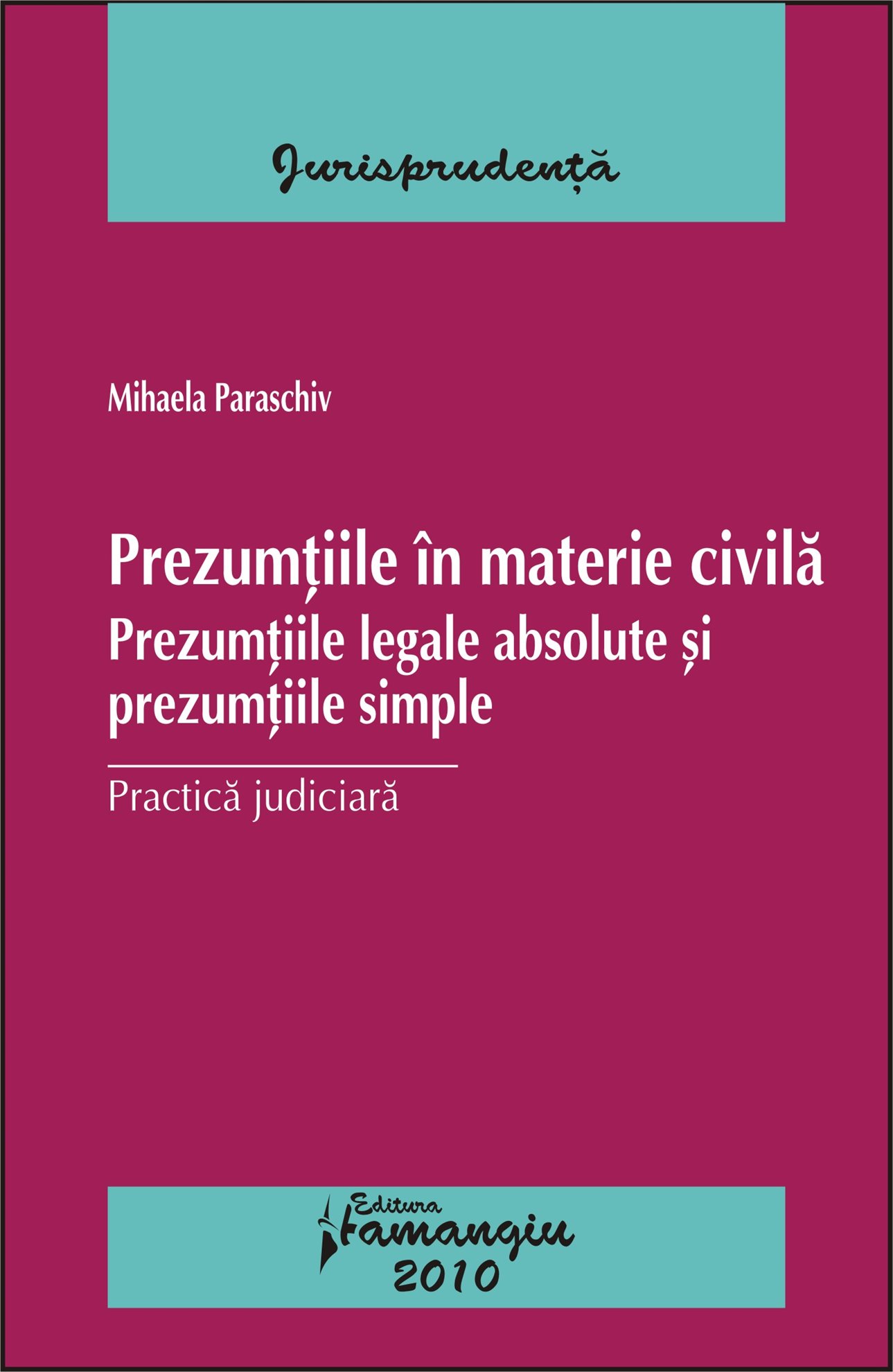 Imagine Prezumtiile in materie civila. Prezumtiile legale absolute si prezumtiile simple