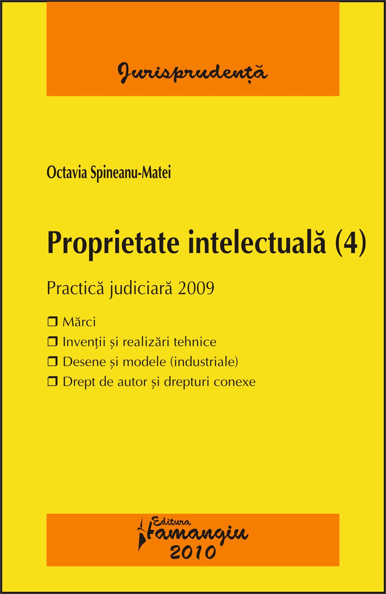 Imagine Proprietate intelectuala. Practica judiciara Vol. IV