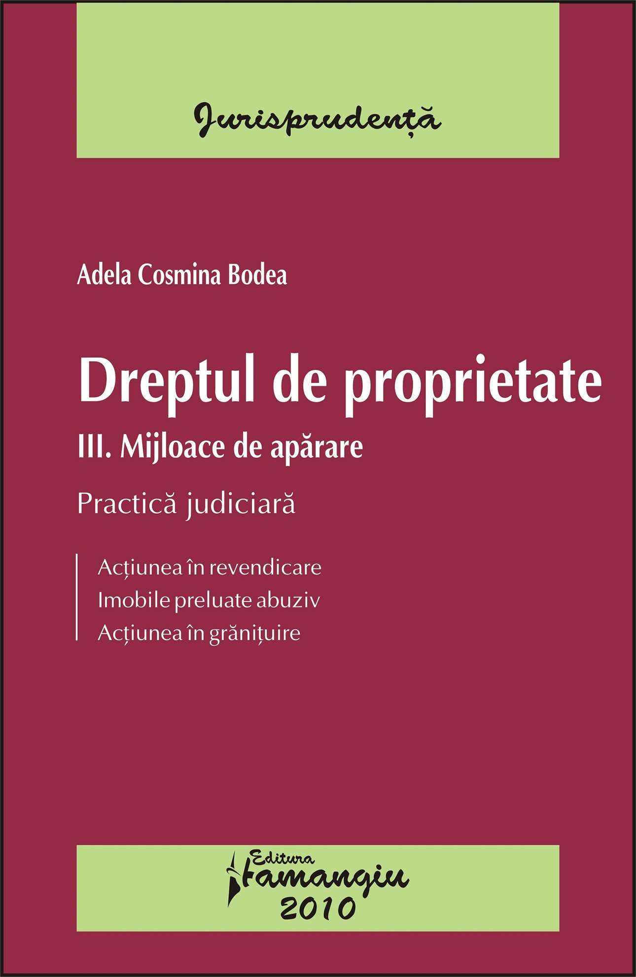Imagine Dreptul de proprietate. Practica judiciara. Vol III