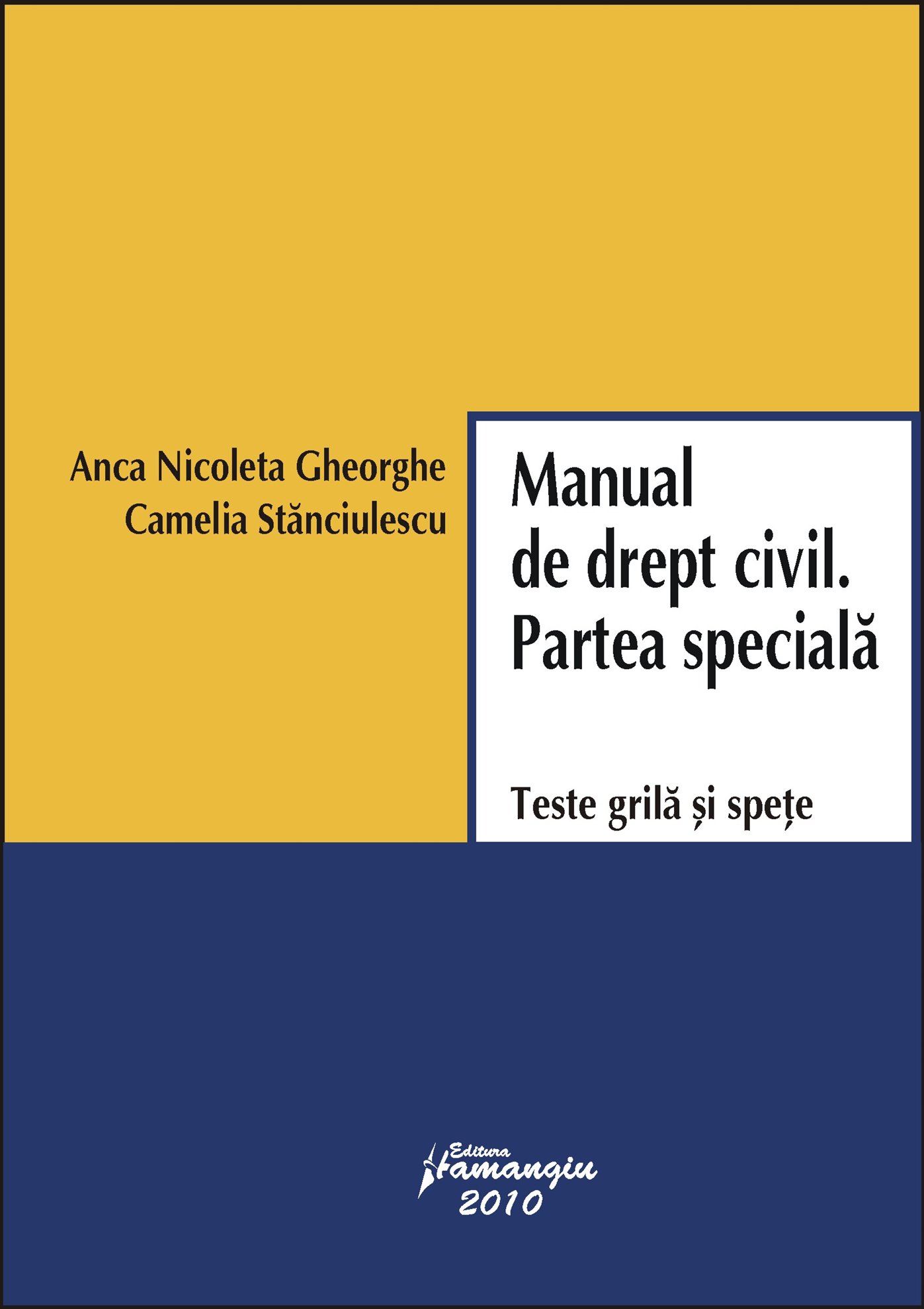 Imagine Manual de drept civil. Partea speciala. Teste grila si spete