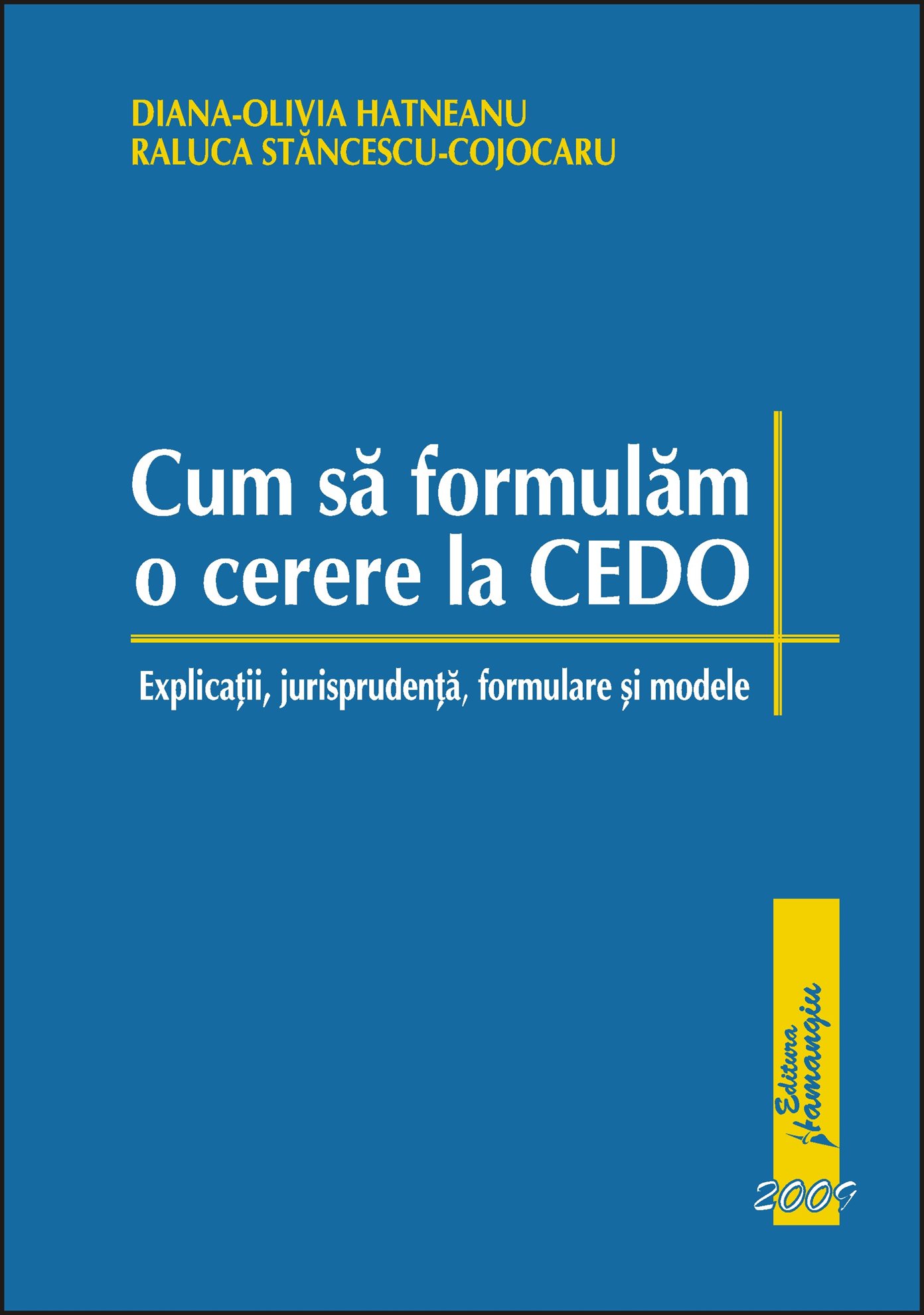 Imagine Cum sa formulam o cerere la CEDO