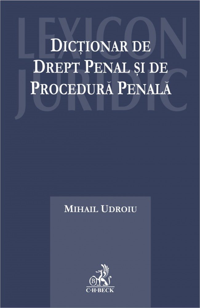 Imagine Dictionarul de drept penal si de procedura penala