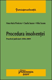 Imagine Procedura insolventei  Practica judiciara 2006-2009