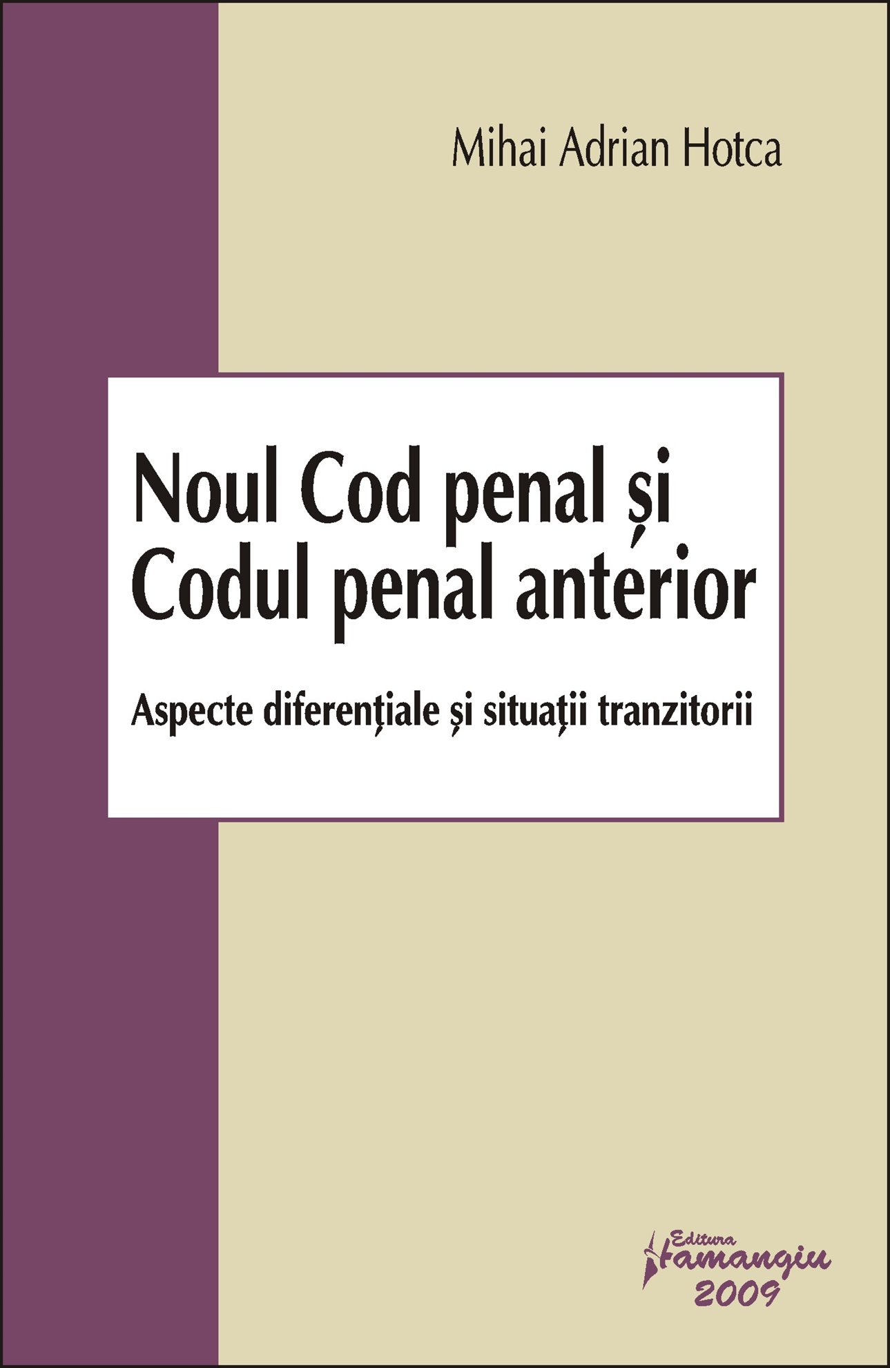 Imagine Noul Cod penal si Codul penal anterior