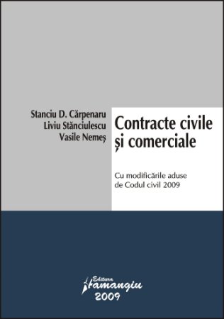 Contracte civile si comerciale Stanciu D. Carpenaru, Liviu Stanciulescu, Vasile Nemes