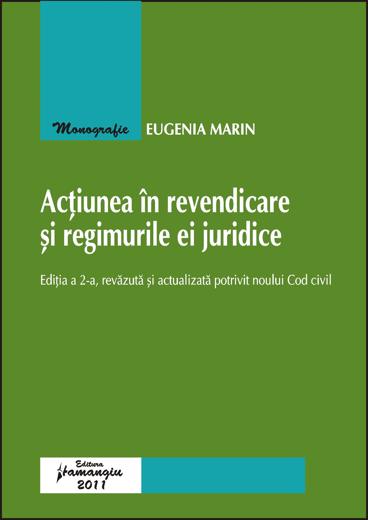 Imagine Actiunea in revendicare si regimurile ei juridice. Editia a 2-a