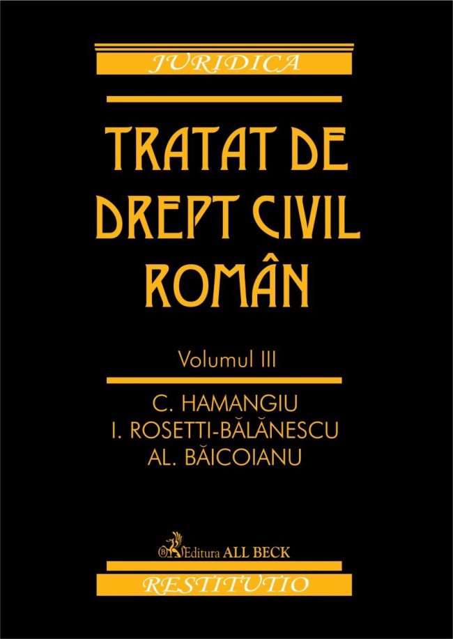 Imagine Tratat de drept civil roman. Volumul III