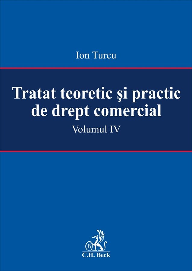 Imagine Tratat teoretic si practic de drept comercial - Volumul IV