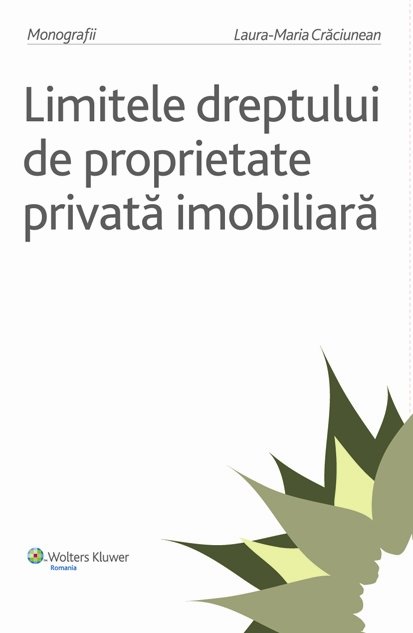 Imagine Limitele dreptului de proprietate privata imobiliara
