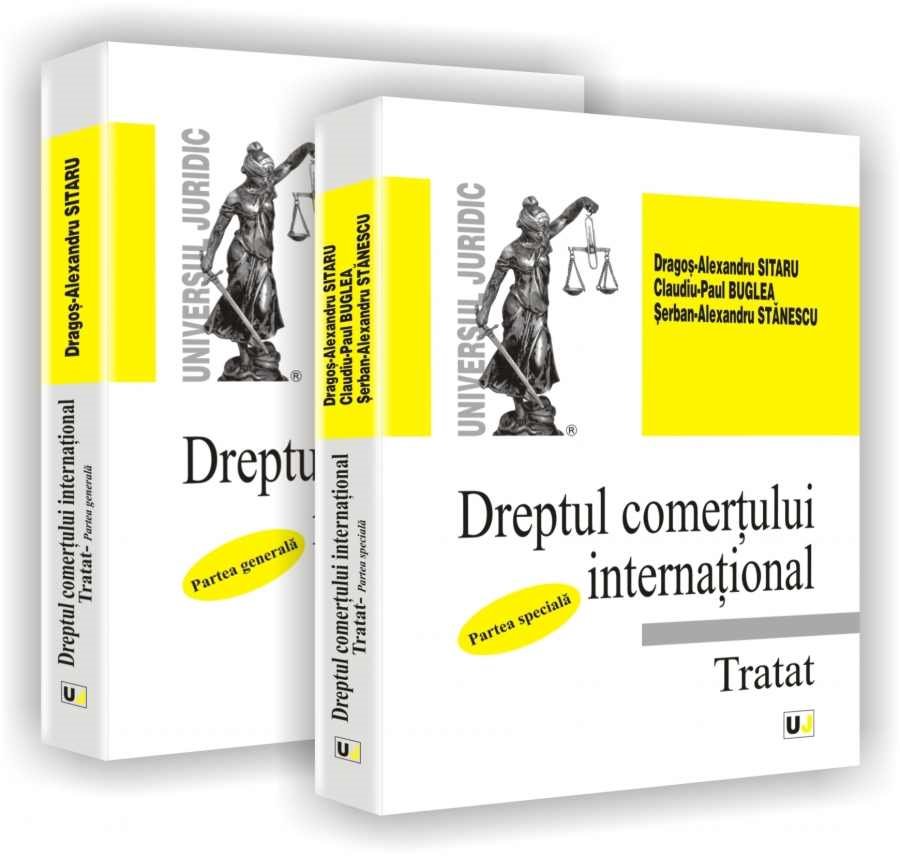 Imagine Dreptul comertului international. Tratat - Partea generala si Partea speciala