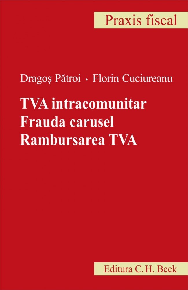 Imagine TVA intracomunitar. Frauda carusel. Rambursarea TVA
